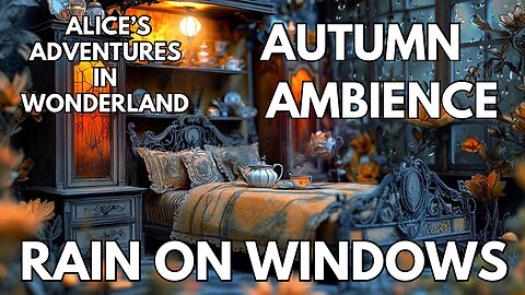 🍁 Rain On Windows Ambience | Strong Fall Winds, Rain On Glass & Tea Making | 4K Wonderland Autumn Fall ASMR