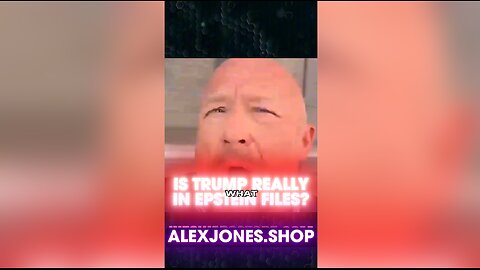 Alex Jones: What Does 'Trump in Epstein Files' Really Mean - 6/5/25