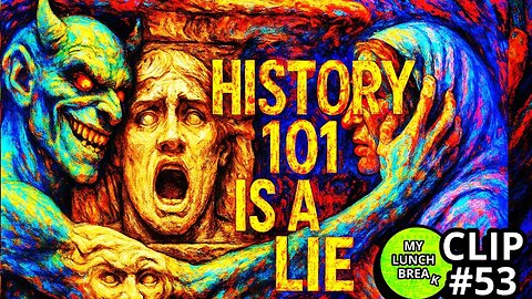 History 101 is a LIE