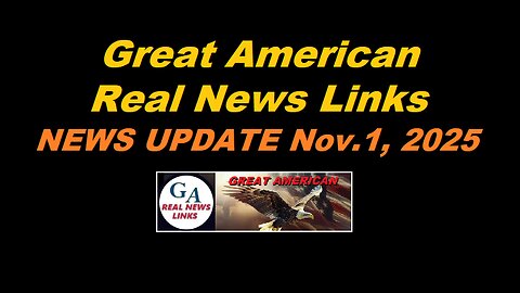 Great American News Update - Nov 1, 2025
