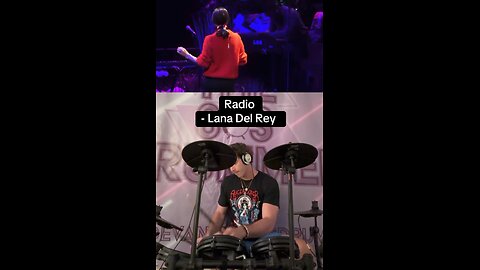 Radio - Lana Del Rey Drum Cover