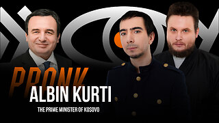 Video-prank with Prime-Minister of Kosovo Albin Kurti