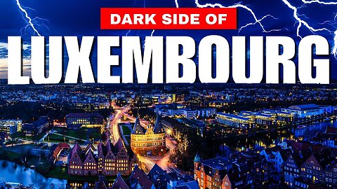 10 Surprising reasons nobody moves to Luxembourg || Dark Side of Luxembourg ⚔️