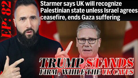 Ep: 82 - The Aaron Prager Show | Trump Takes A Stand, UK Caves, Israel Gaza Update + News Headlines