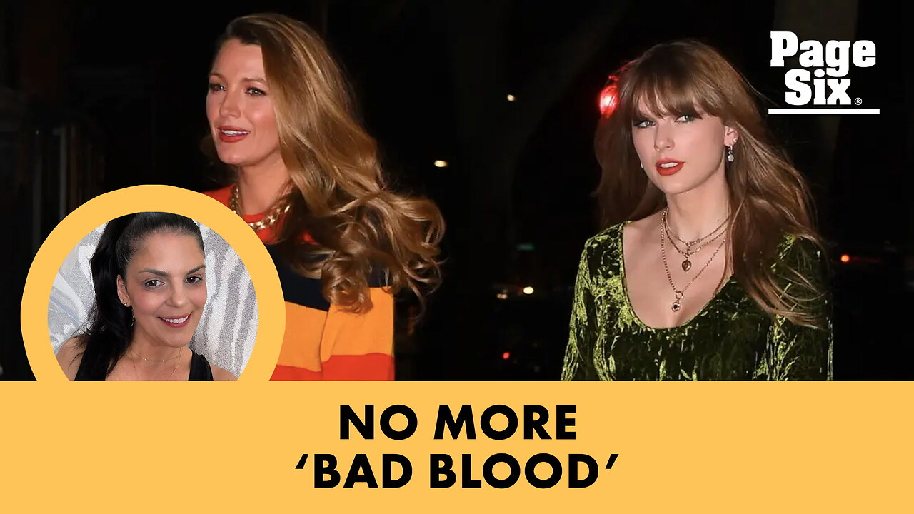 Where Blake Lively and Taylor Swift's friendship stands now after legal drama