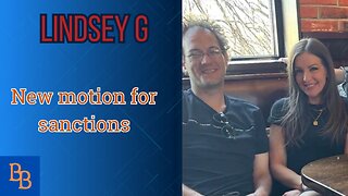 Lindsey G, New motion for sanctions