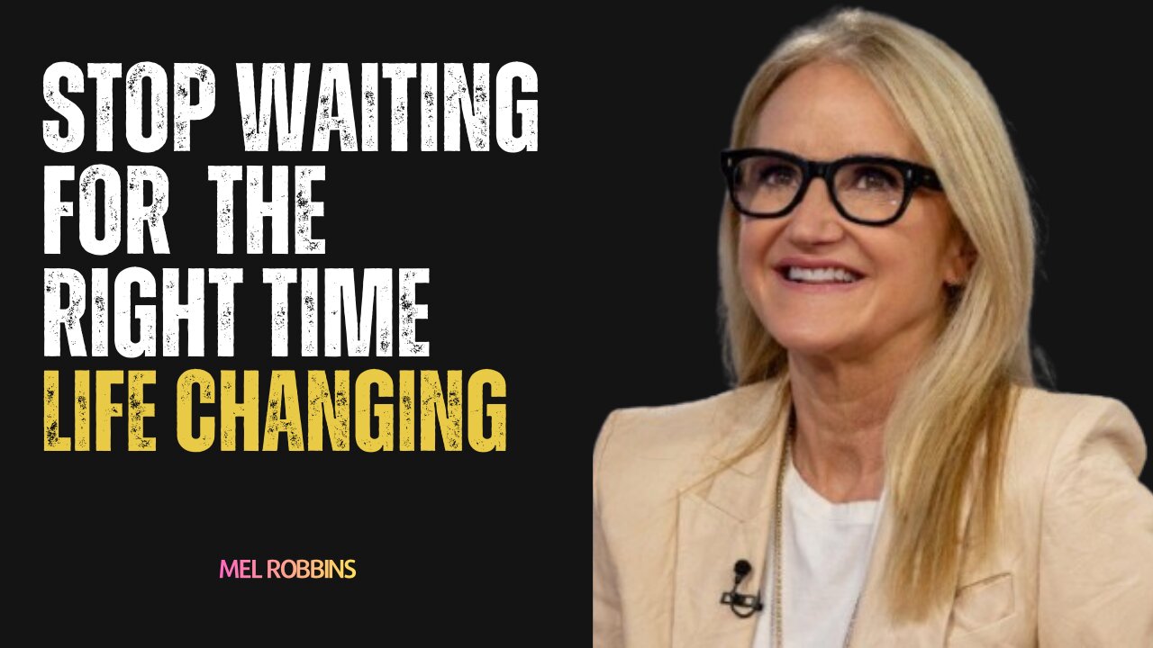 Stop Waiting for the ‘Right Time’ — Do It NOW | Life-Changing Motivation