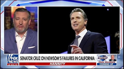 Sen Ted Cruz: Democrats Screwed Up California