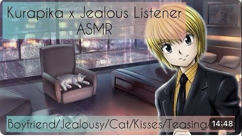 Jealous of who…? ASMR (Kurapika x Jealous Listener)