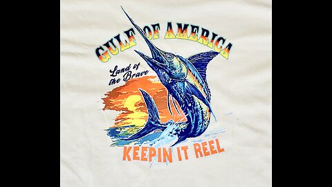 Gulf of America: Keepin it Reel