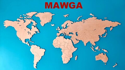 M.A.W.G.A. (Please Make All the World Great Again)
