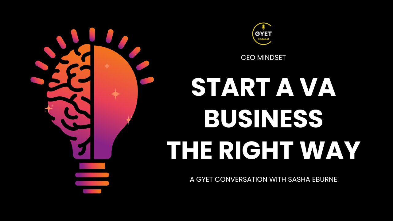 CEO Mindset | Starting a VA Business the Right Way