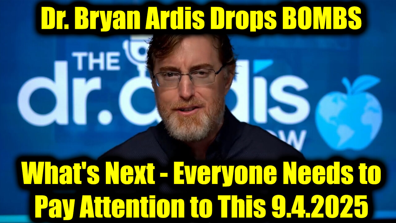 Dr Bry. Drops BOMBS 9.4.25: Everyone Needs to Pay Attention to This