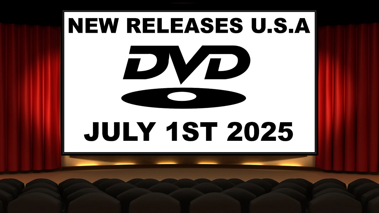 NEW DVD Releases [JULY 1ST 2025 | U.S.A]