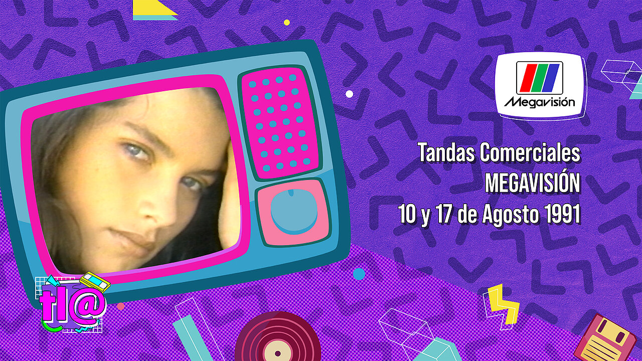 Tandas Comerciales Megavisión (10 y 17 de Agosto 1991)