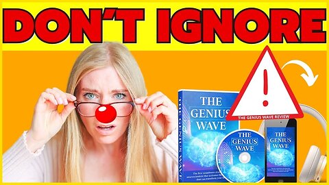 THE GENIUS WAVE REVIEWS AND COMPLAINTS - ⚠️➡️ Is a SCAM? Is Legit? ❌😭 - The Genius Wave Review
