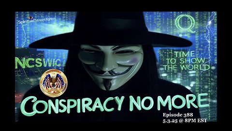 Patriot Underground Episode 388 (5.3.25 @ 8PM EST)