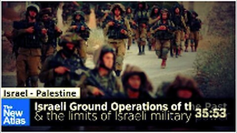 "Previous Israeli Ground Operations and the Boundaries of Israeli Military Strength"