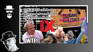 PRO-WOMEN'S TOUR BUS GETS TRANS-SIDED...WTF!!!