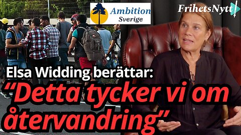Elsa Widding & Ambition Sverige - Vill man ha tvingande återvandring?