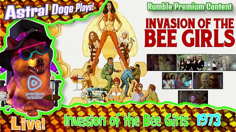 [2nd STREAM] Invasion of the Bee Girls (1973) ~RUMBLE PREMIUM!~ Monday Movie Feature
