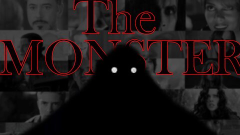 Multi-Fandom || The Monster