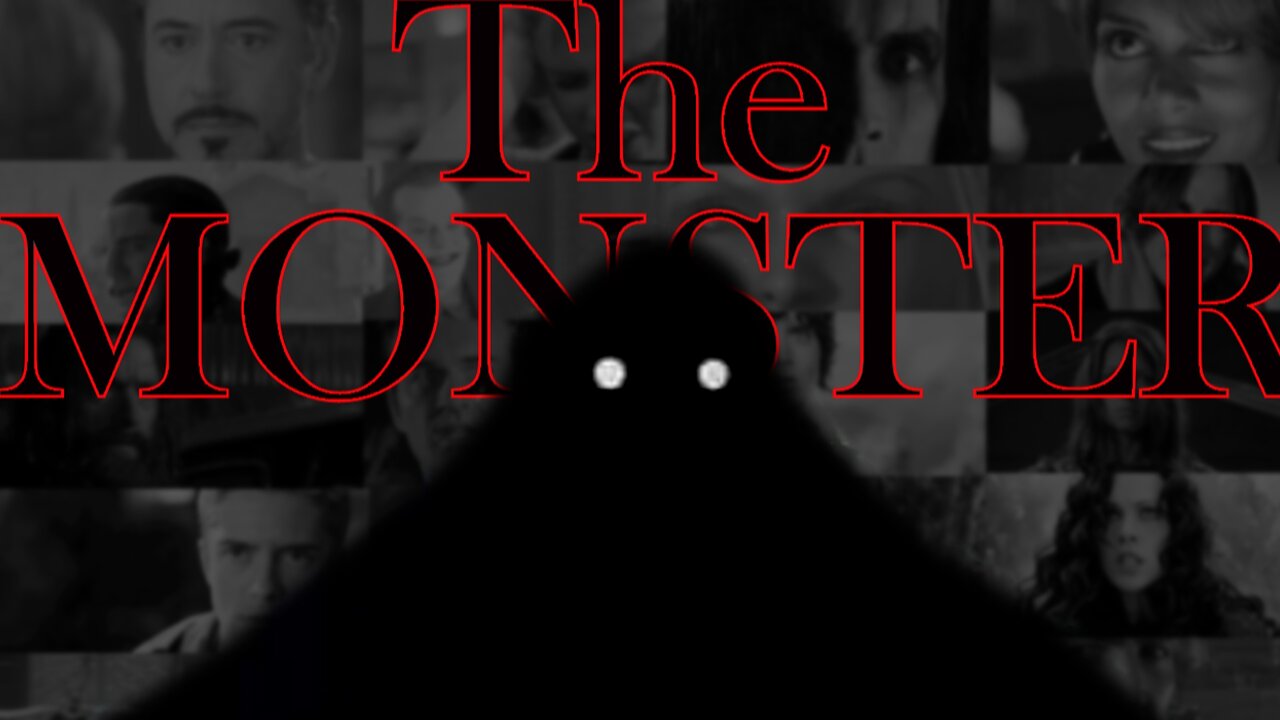 Multi-Fandom || The Monster