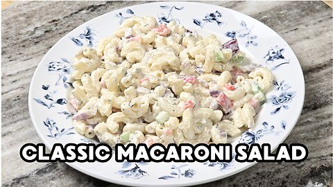 Classic Macaroni Salad Recipe