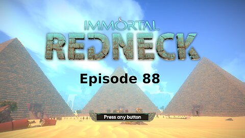 Immortal Redneck Ep 88