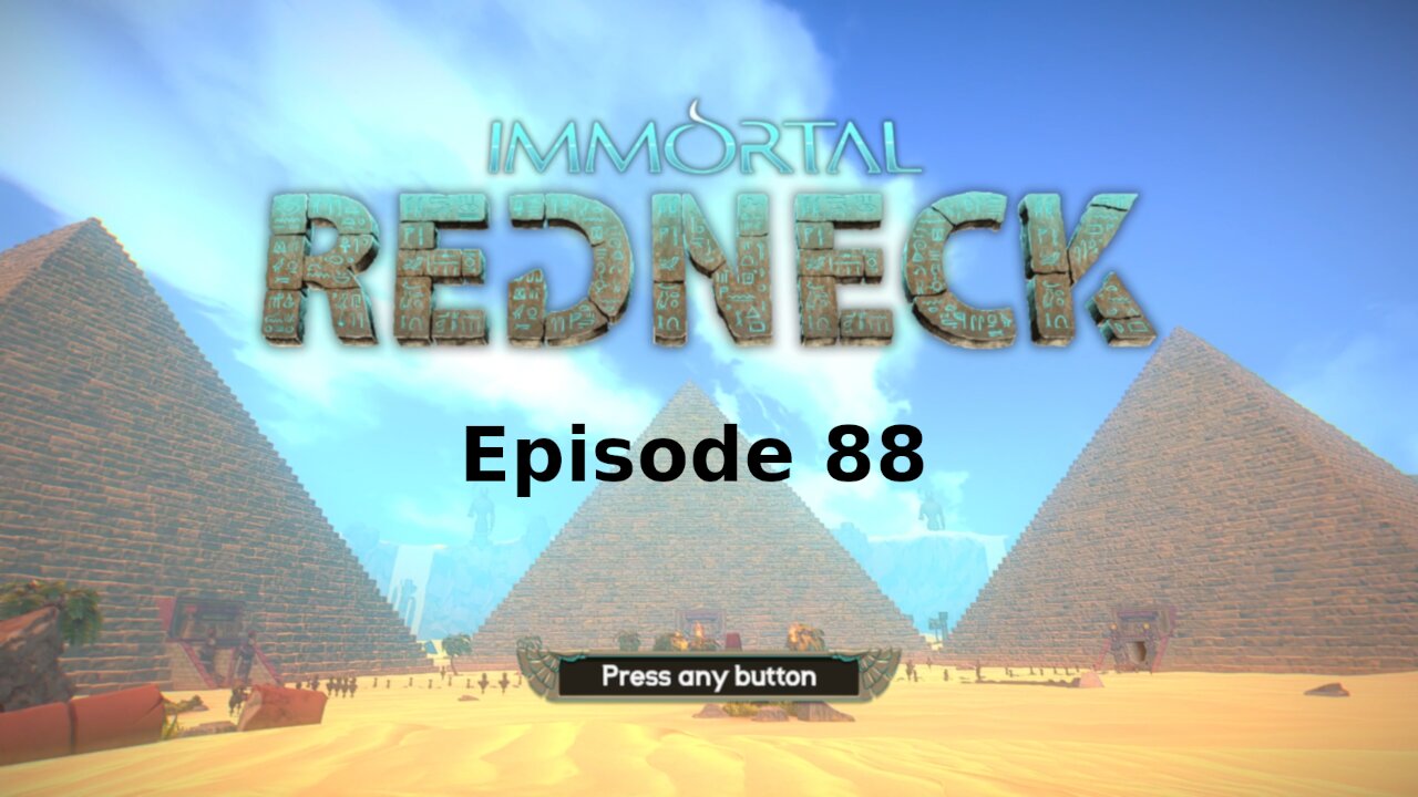 Immortal Redneck Ep 88