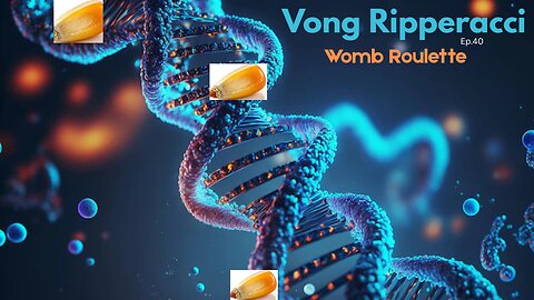 Vong Ripperacci - Womb Roulette