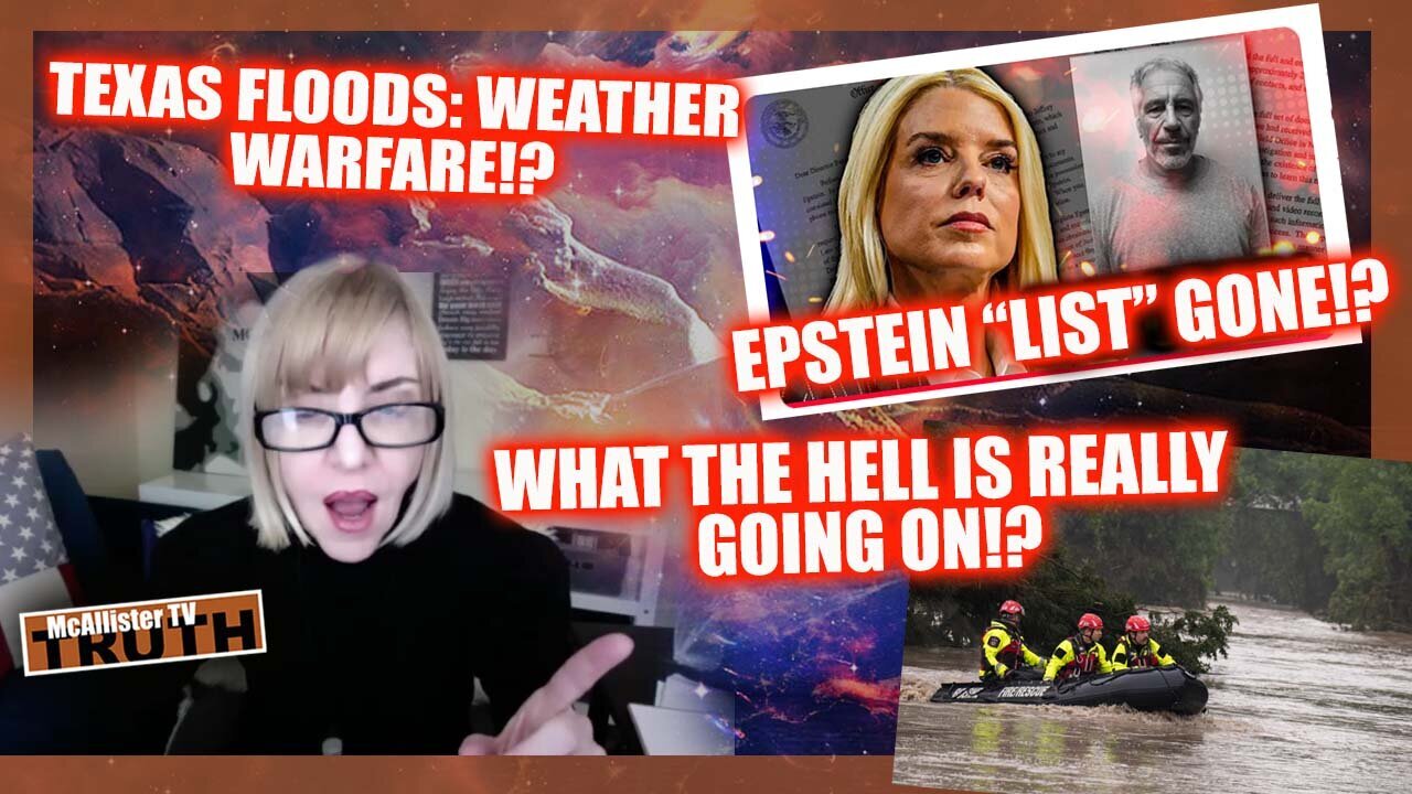 News Update: Weather Warfare In Texas?! Epstein "List" Missing Or Hidden?
