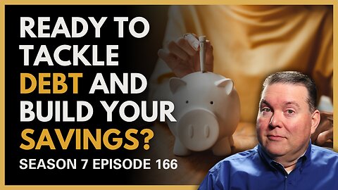 Are You Ready to Finally Tackle Debt & Build Your Savings?