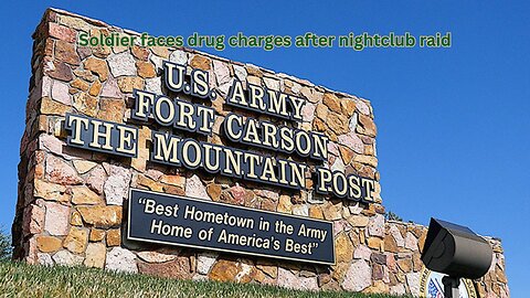 Army Staff Sergeant faces federal drug charges after Colorado nightclub raid