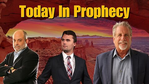 Today in Prophecy 09-11-25