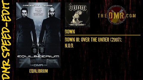 DMR Speed-Edit: Equilibrium + Down