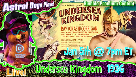 Undersea Kingdom (1936 Film Serial) - Jan 5th @ 7pm ET