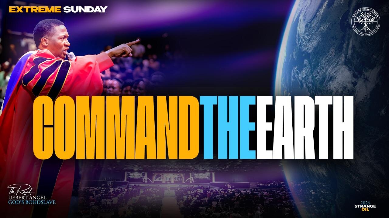 COMMAND THE EARTH | Prophet Uebert Angel