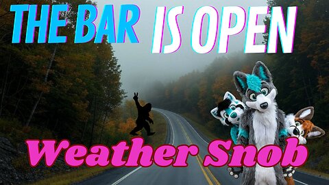 Weather Snob! - TBIO 479