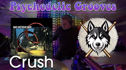 201 Dave Matthews Band - Crush - Drum Cover