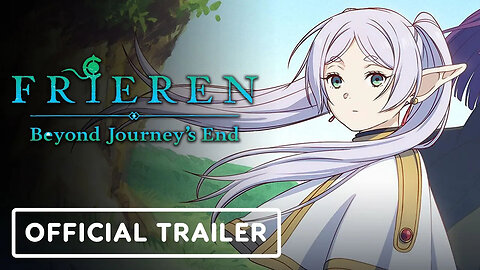 Frieren： Beyond Journey's End - Official Trailer (English Sub)-GpZ-Uw0mw_8-