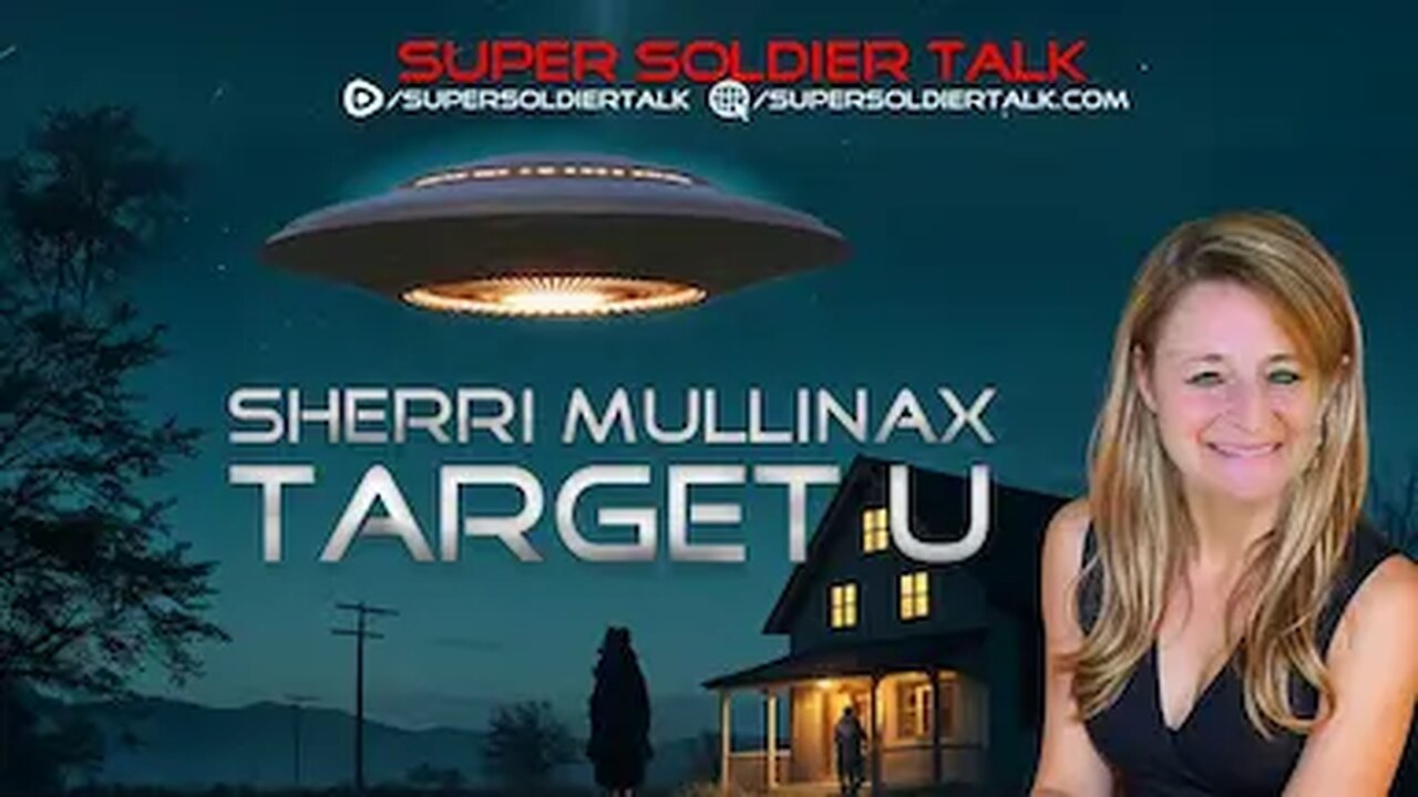 Super Soldier Talk - Sherri Mullinax – TARGET U