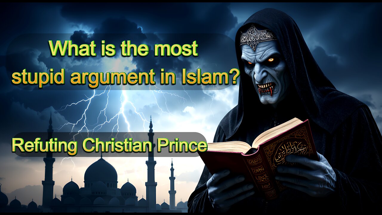 The most stupid argument made by Allah aka Mohammed
