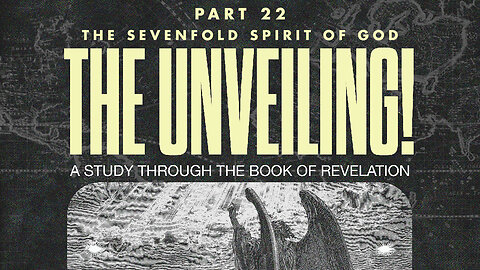 12.03.23 | Sunday Morning | Part 22 The Sevenfold Spirit of God