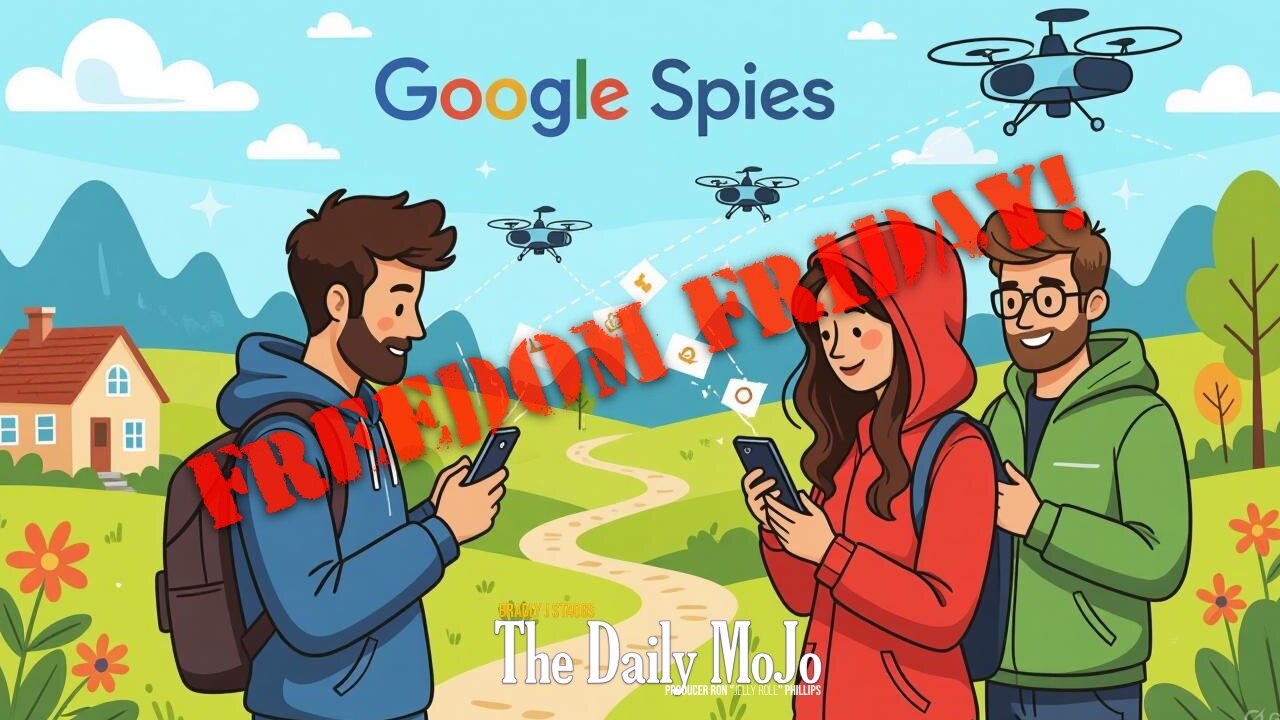 Freedom Friday: Spies Like Them | Ep: 090525 The Daily MoJo