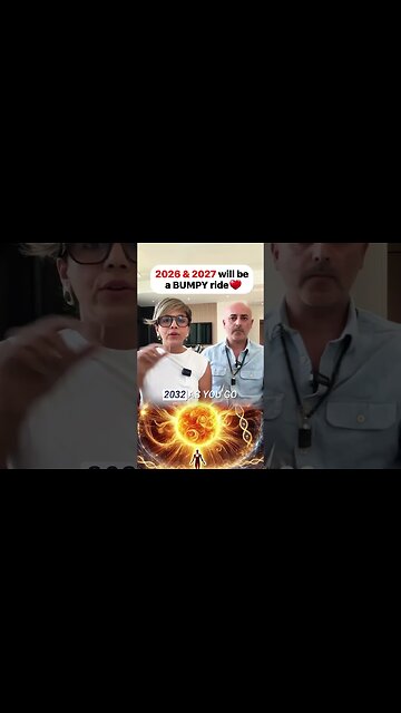 2026 - 2027 will be a BUMPY ride! 🔥🌍