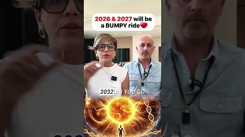 2026 - 2027 will be a BUMPY ride! 🔥🌍