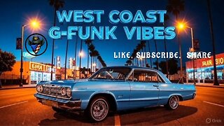 WEST COAST G-FUNK VIBES- OCEAN NIGHTS