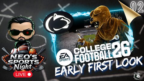 Monday Night Football! College 26 First Look | Neo Sport Ep 2 | Rumble Gaming
