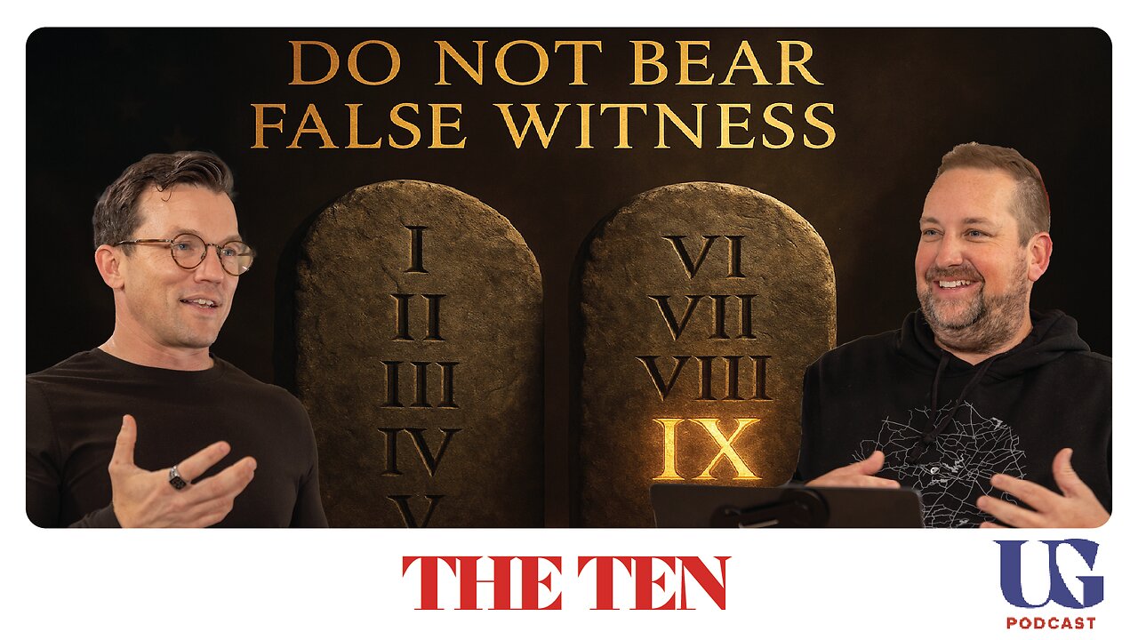Every Christian Lies: Why the 9th Commandment Exposes Our Truth Crisis | Under God Ep 162
